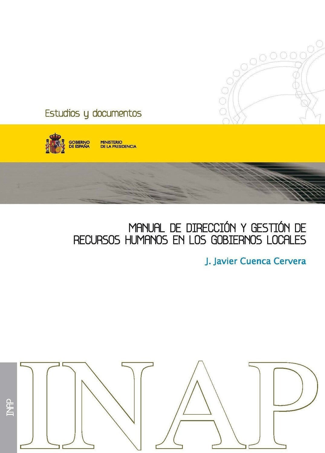 Manual de dirección y gestión de recursos humanos en los gobiernos locales