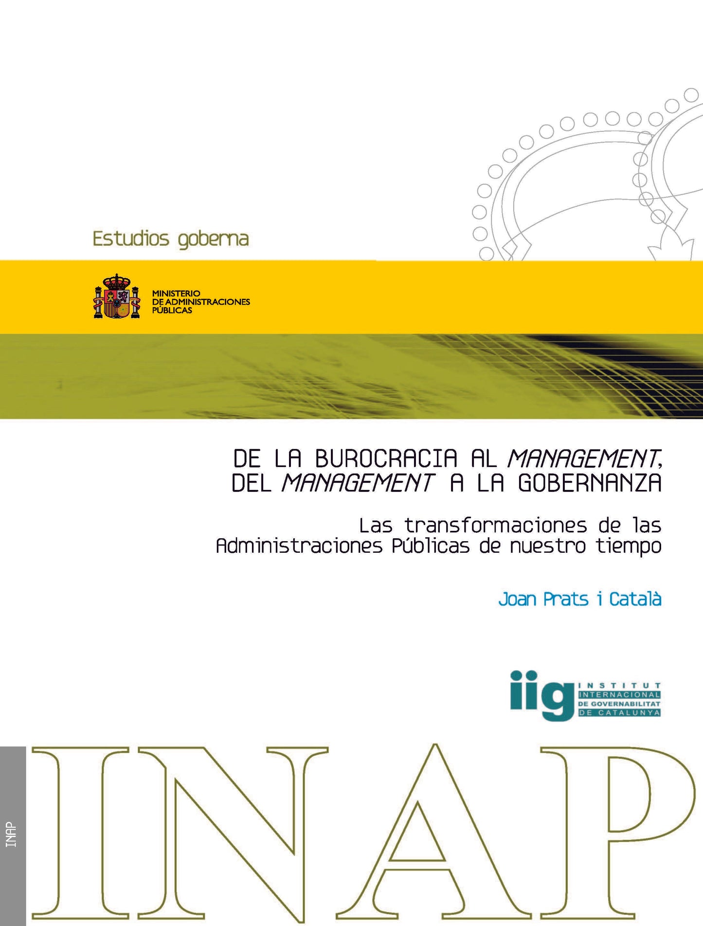 De la burocracia al management, del management a la gobernanza