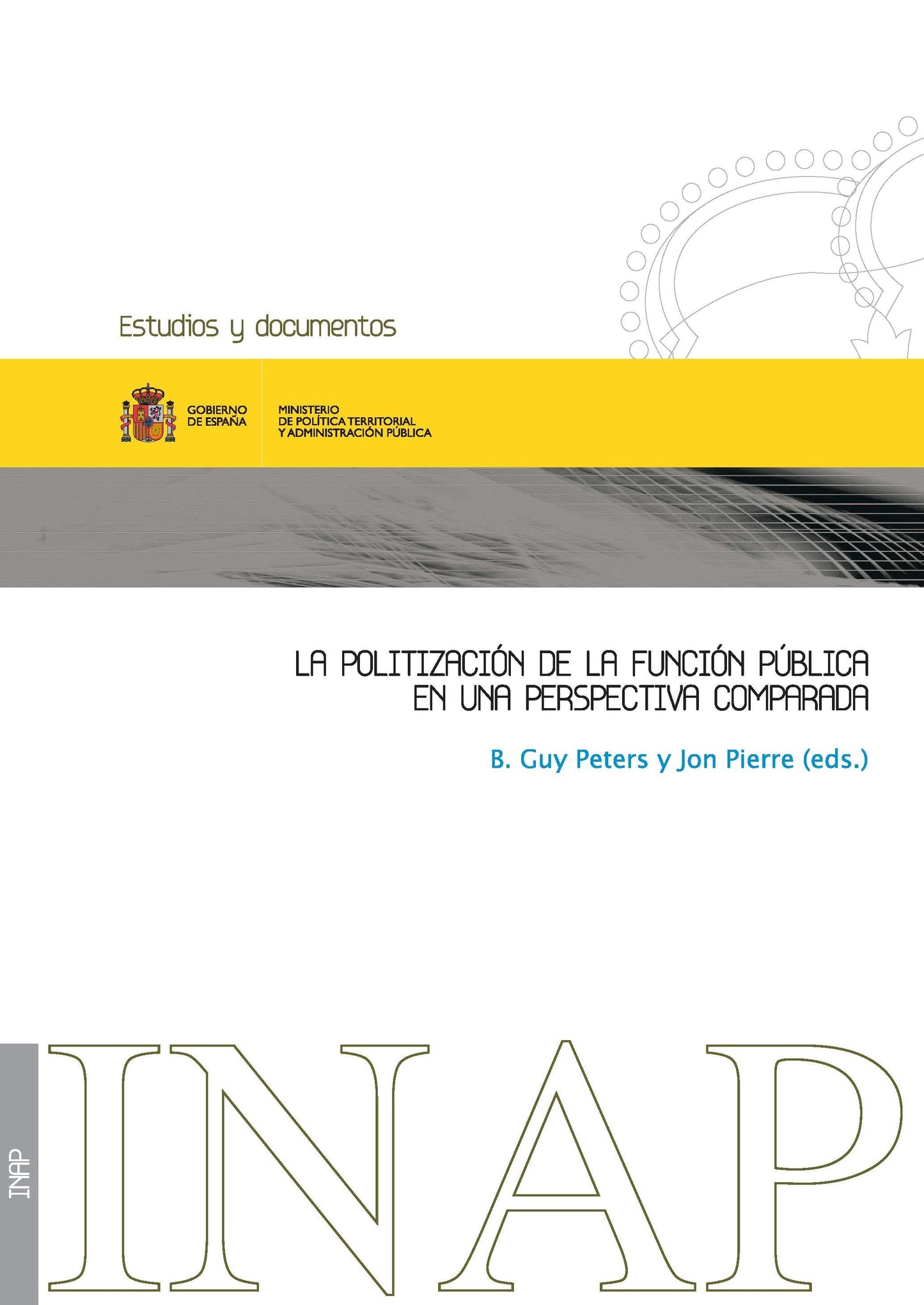 La politización de la función pública en una perspectiva comparada
