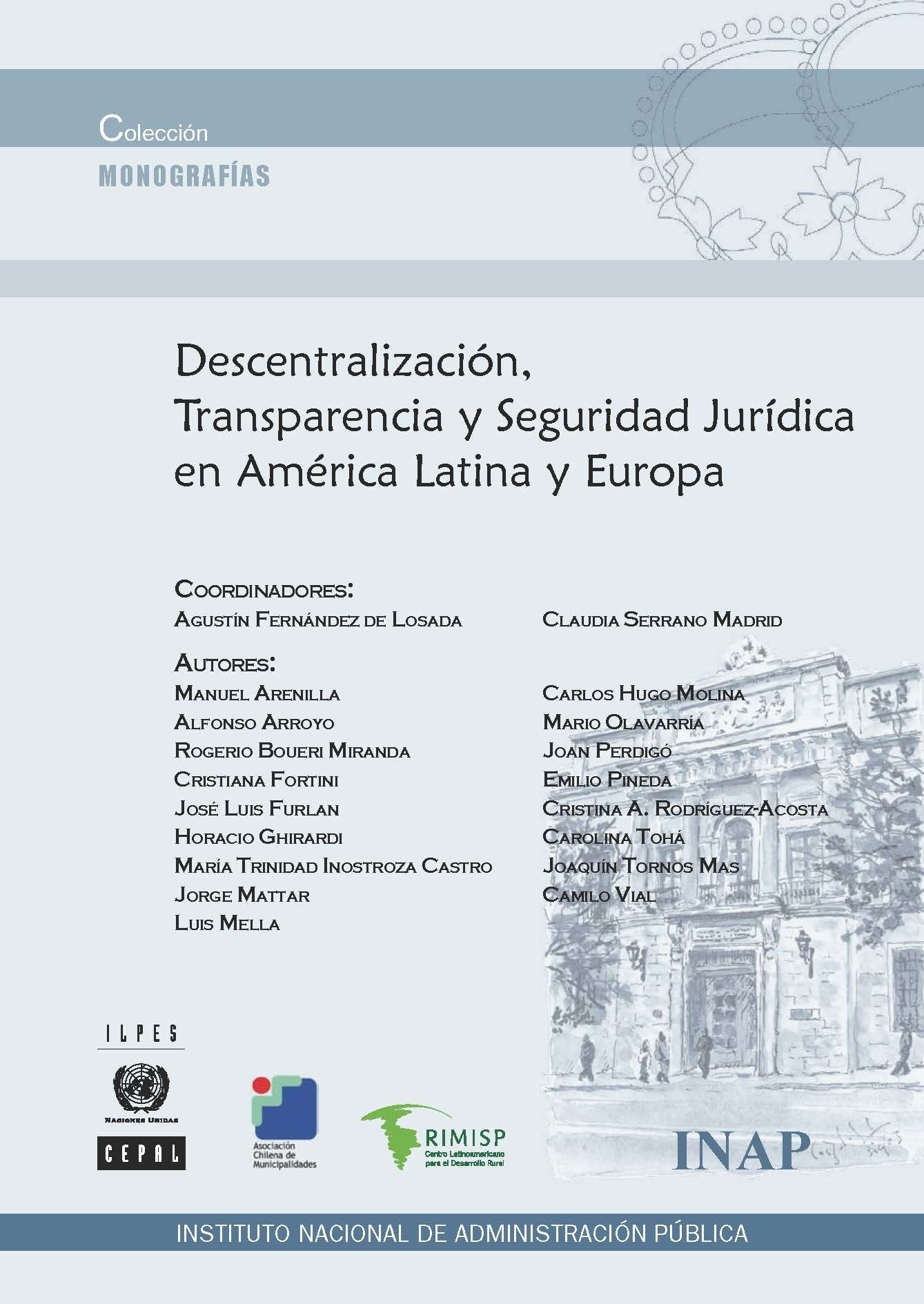 Descentralización, Transparencia y Seguridad Jurídica en América Latina y Europa