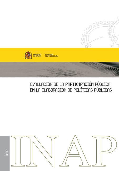 Evaluación de la participación pública en la elaboración de políticas públicas