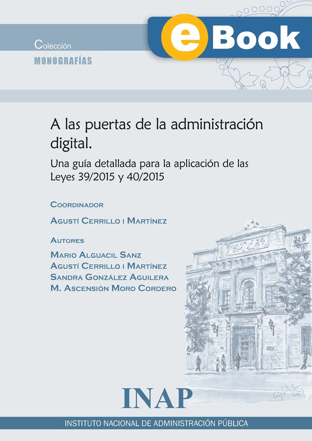 A las puertas de la administración digital (eBook)