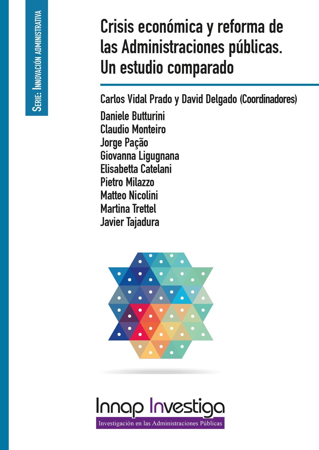 Crisis económica y reforma de las Administraciones públicas. Un estudio comparado
