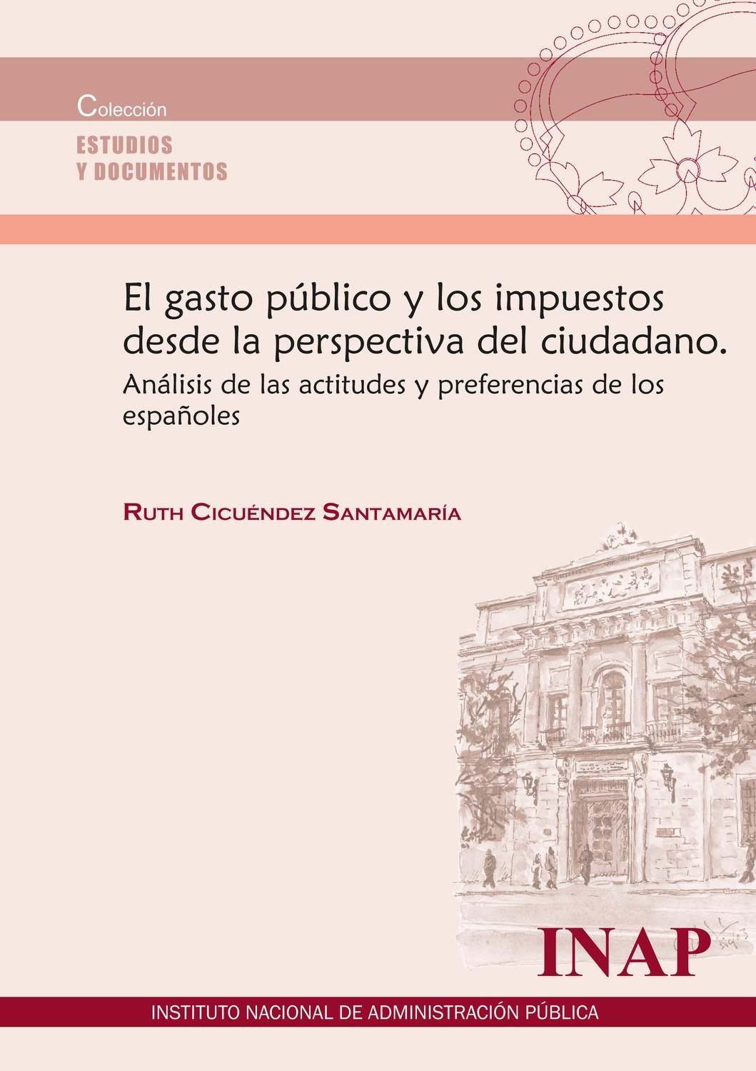 El gasto público y los impuestos desde la perspectiva del ciudadano