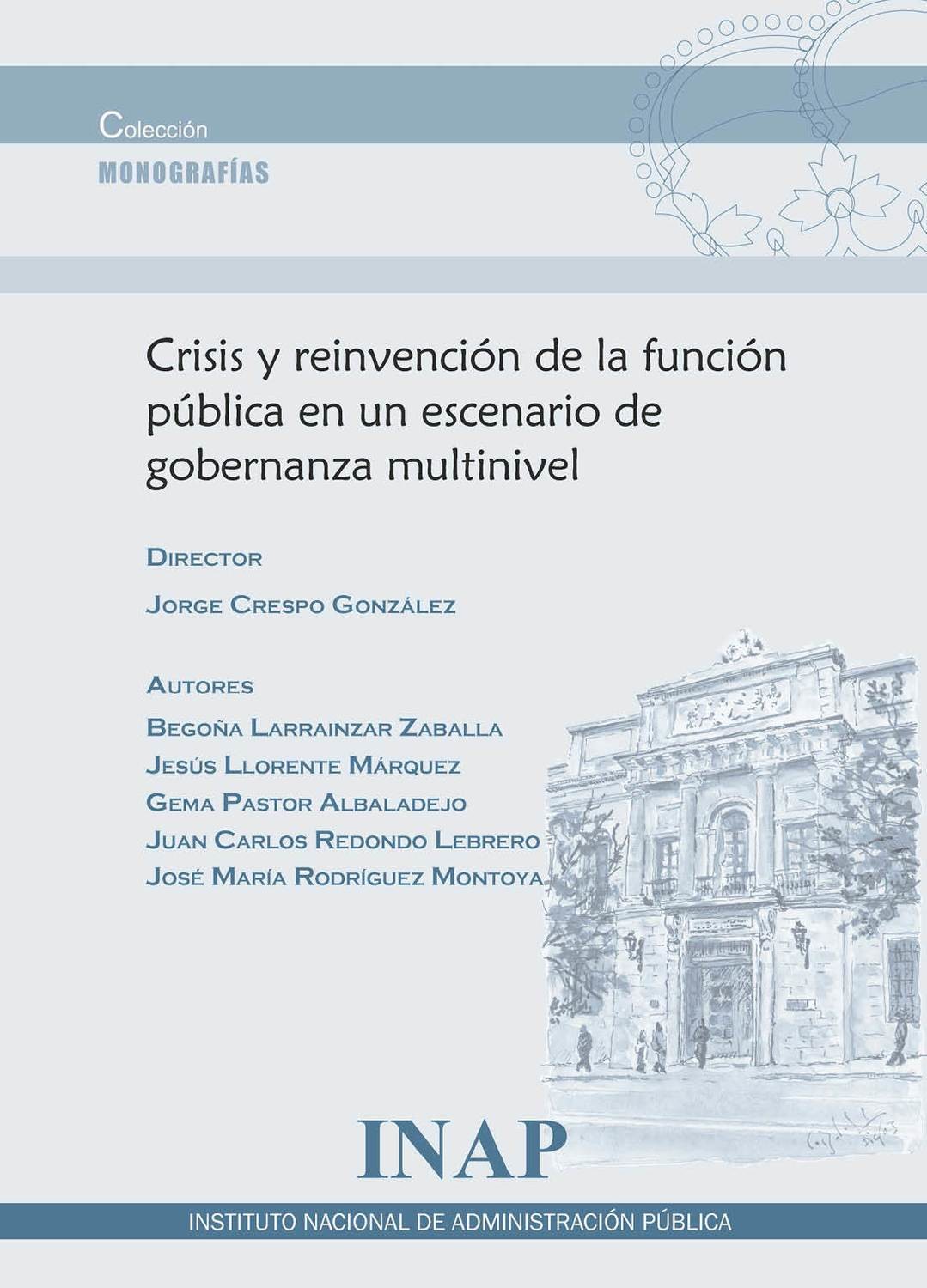Crisis y reinvención de la función pública en un escenario de gobernanza multinivel
