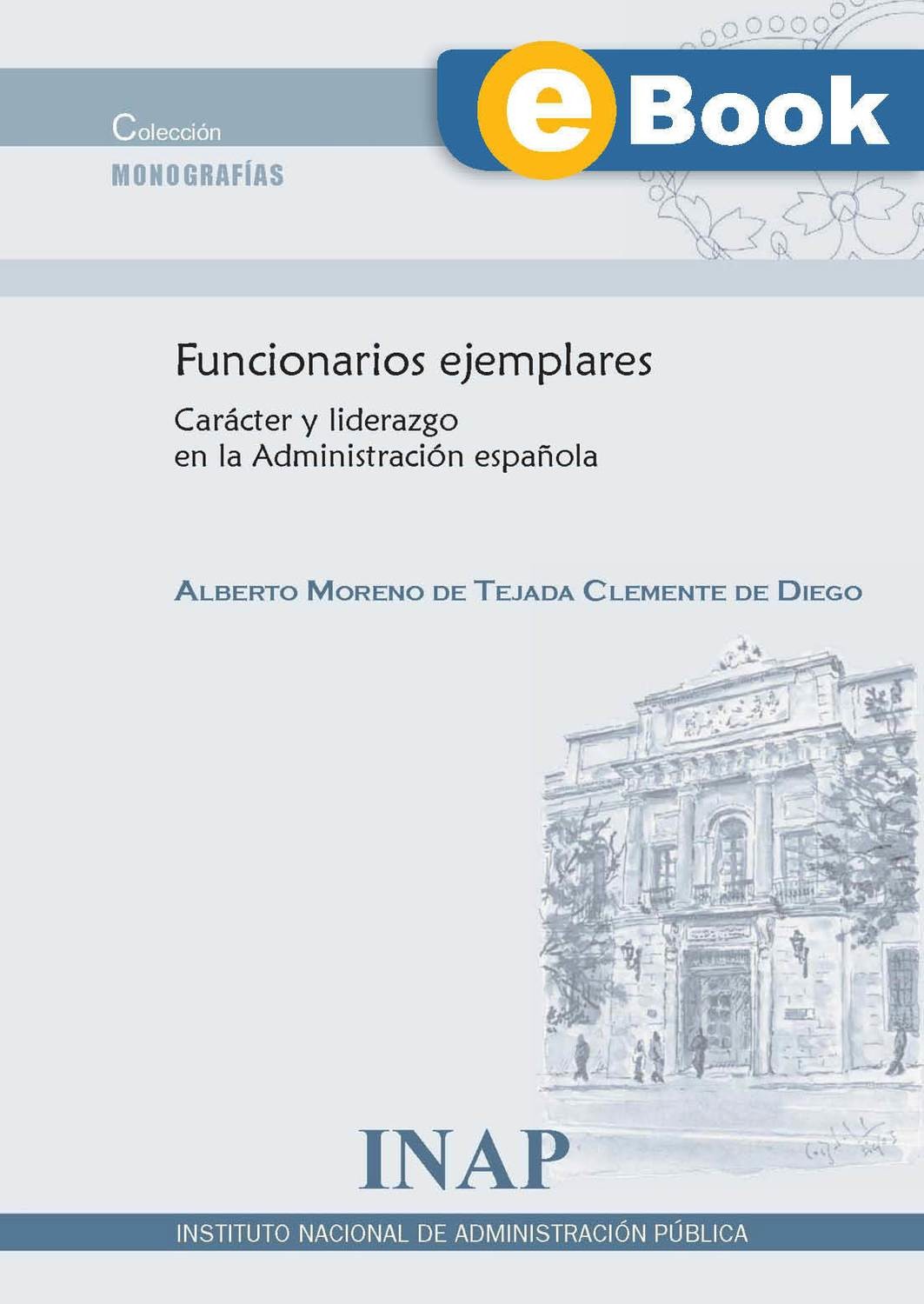 Funcionarios Ejemplares (eBook)