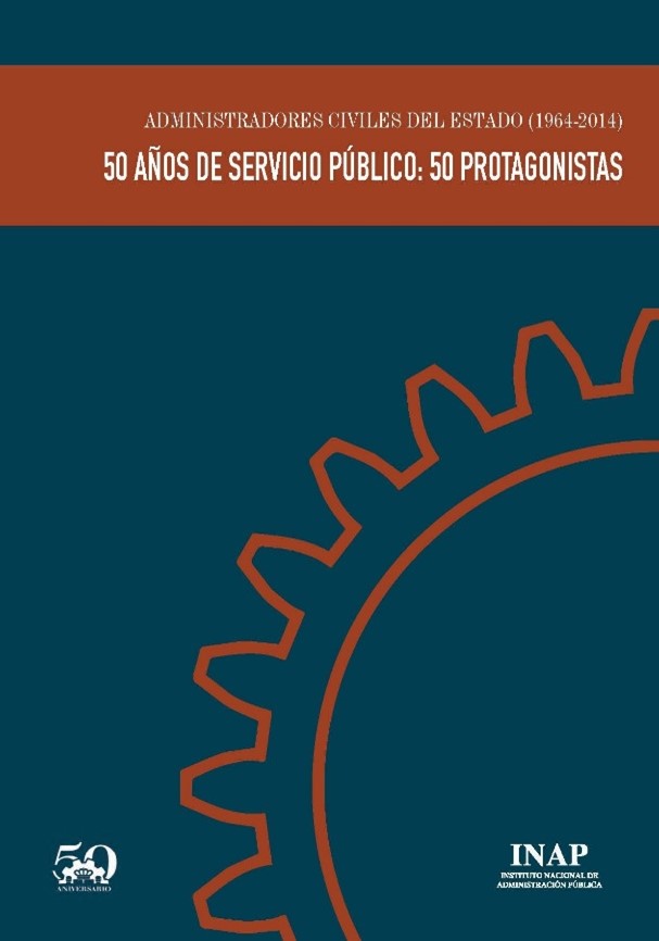 Administradores civiles del Estado (1964-2014)