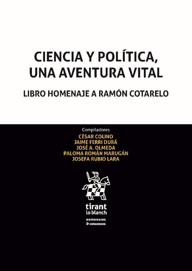 Ciencia y Política, una aventura vital