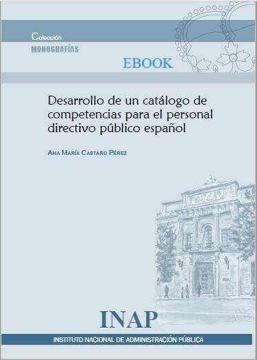 Desarrollo de un catálogo de competencias para el personal directivo público español (eBook)