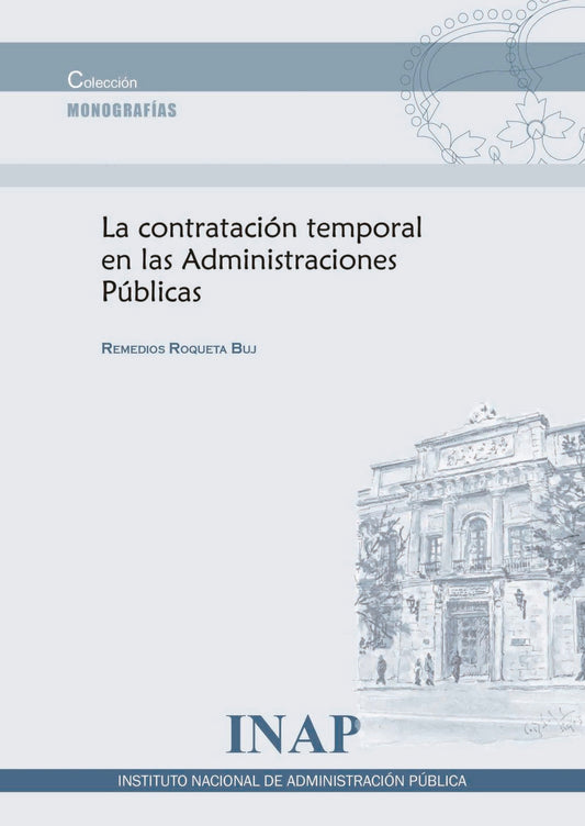 La contratación temporal en las Administraciones Públicas