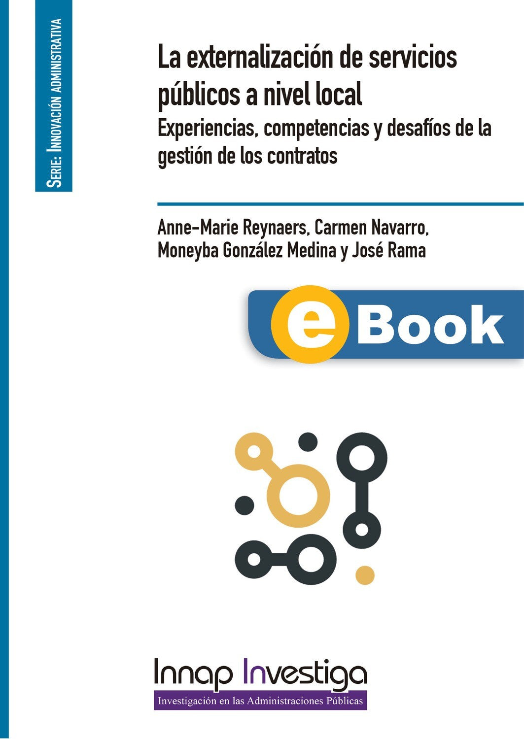 La externalización de servicios públicos a nivel local (eBook)