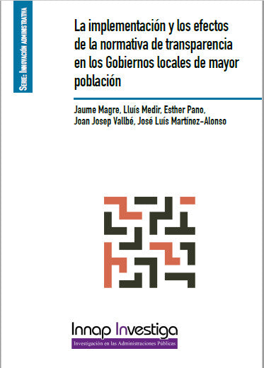 La implementación y los efectos de la normativa de transparencia en los Gobiernos locales de mayor población (eBook)