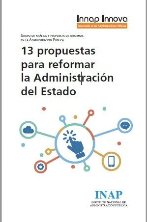 13 propuestas para reformar la Administración del Estado