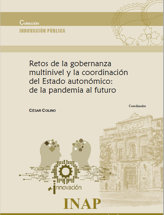 Retos de la gobernanza multinivel y la coordinación del Estado autonómico: de la pandemia al futuro (eBook)