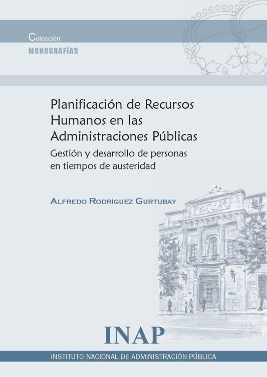 Planificación de recursos humanos en las administraciones públicas