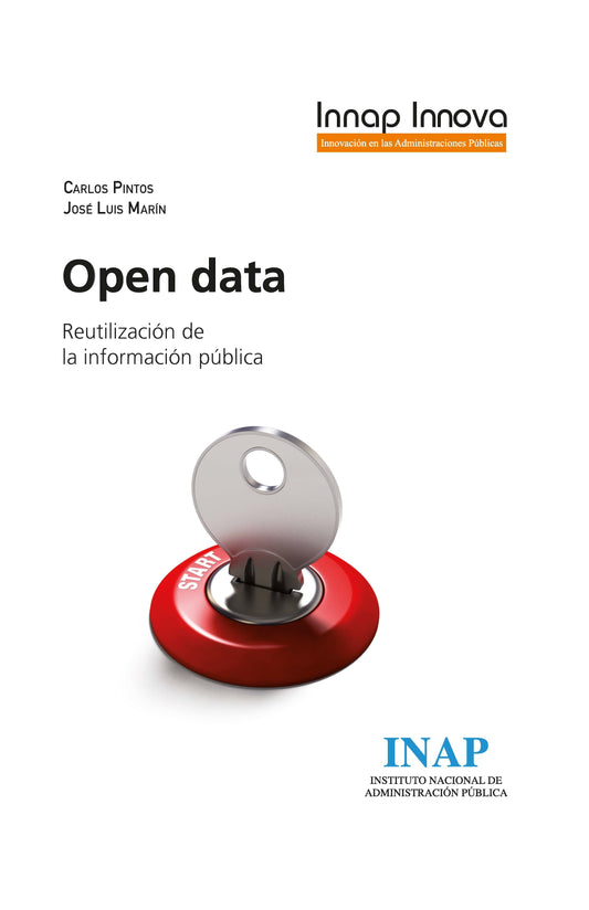 Open Data Reutilización de la información pública