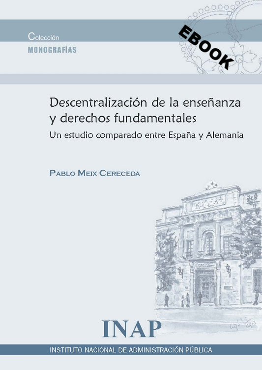 Descentralización de la enseñanza y derechos fundamentales (eBook)