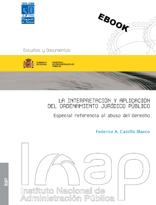 La interpretación y aplicación del ordenamiento jurídico público (eBook)