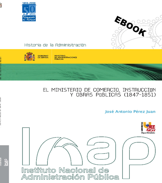 El Ministerio de Comercio, Instrucción y Obras Públicas (ebook)