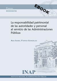 La responsabilidad patrimonial de las autoridades y personal al servicio de las administraciones públicas (eBook)