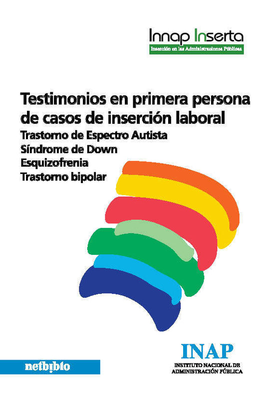 Testimonios en primera persona de casos de inserción laboral
