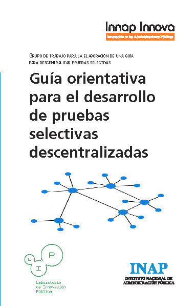 Guía orientativa para el desarrollo de pruebas selectivas descentralizadas