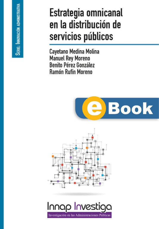 Estrategia omnicanal en la distribución de servicios públicos (eBook)
