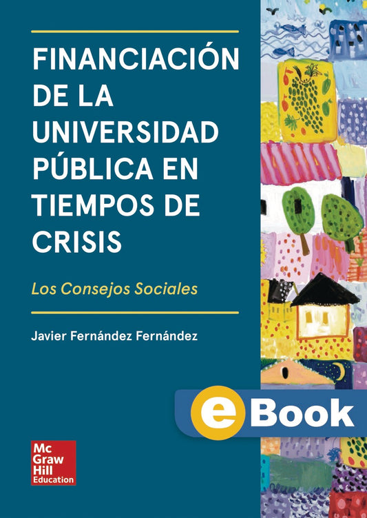 Financiación de la Universidad Pública en tiempos de crisis (eBook)