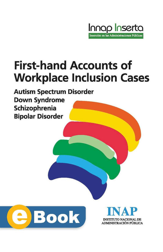 First-hand Accounts of Workplace Inclusion Cases (eBook)
