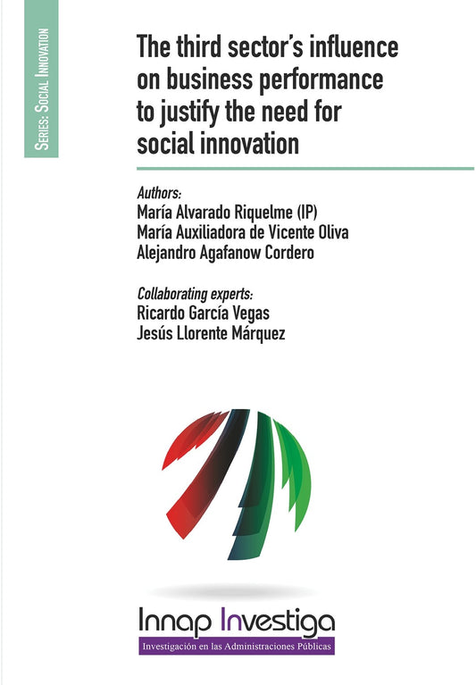 The third sector’s influence on business performance to justify the need for social innovation