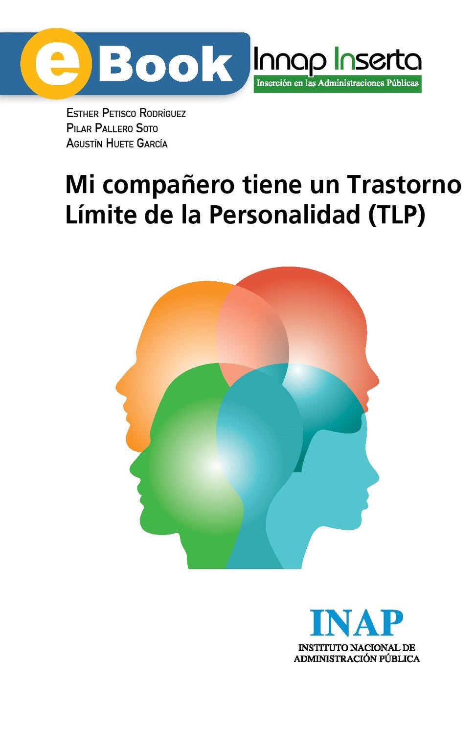 Mi compañero tiene un Trastorno Límite de la Personalidad (TLP)