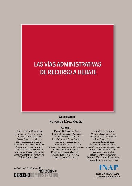 Las vías administrativas de recurso a debate