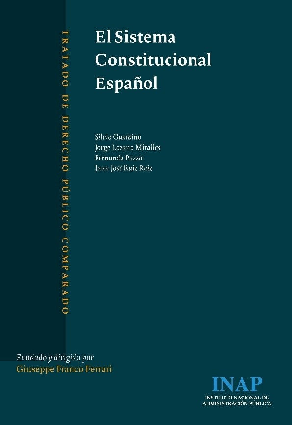 El sistema Constitucional Español